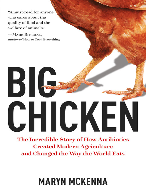 Title details for Big Chicken by Maryn McKenna - Wait list